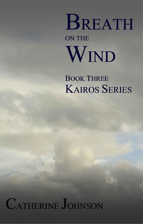 Breath on the Wind by Catherine Johnson