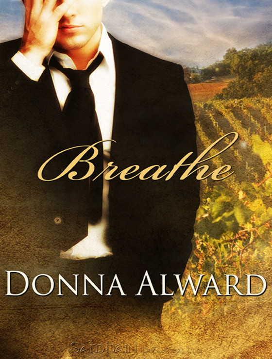 Breathe (2010) by Donna Alward