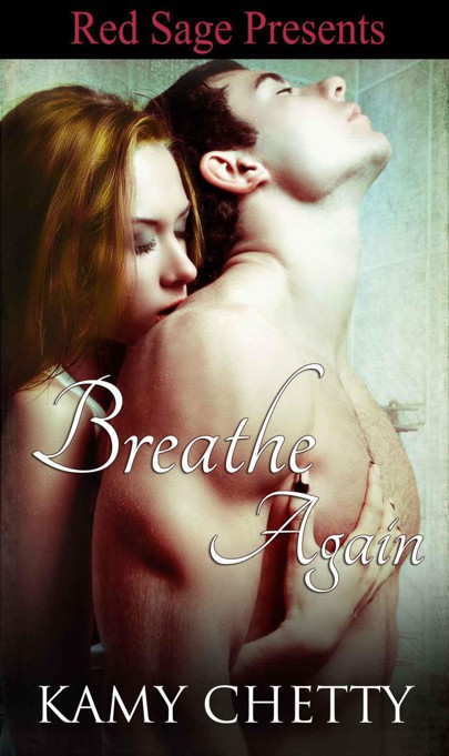 Breathe Again by Chetty, Kamy