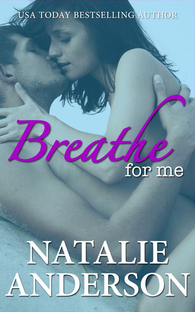 Breathe for Me by Anderson, Natalie