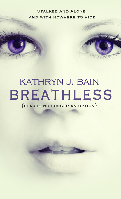 Breathless by Kathryn J. Bain