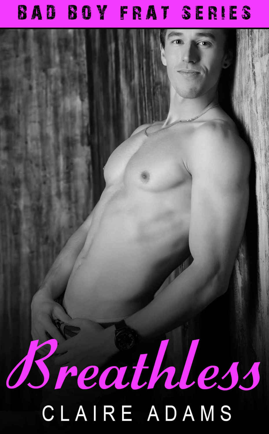 Breathless 3 (Breathless #3) by Claire Adams