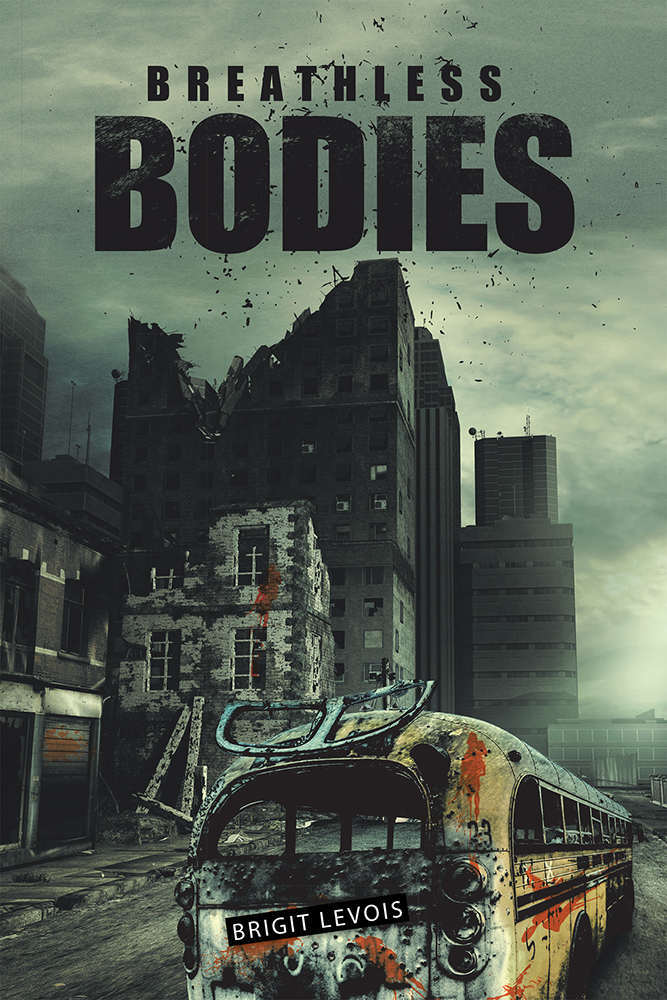 Breathless Bodies by Brigit Levois