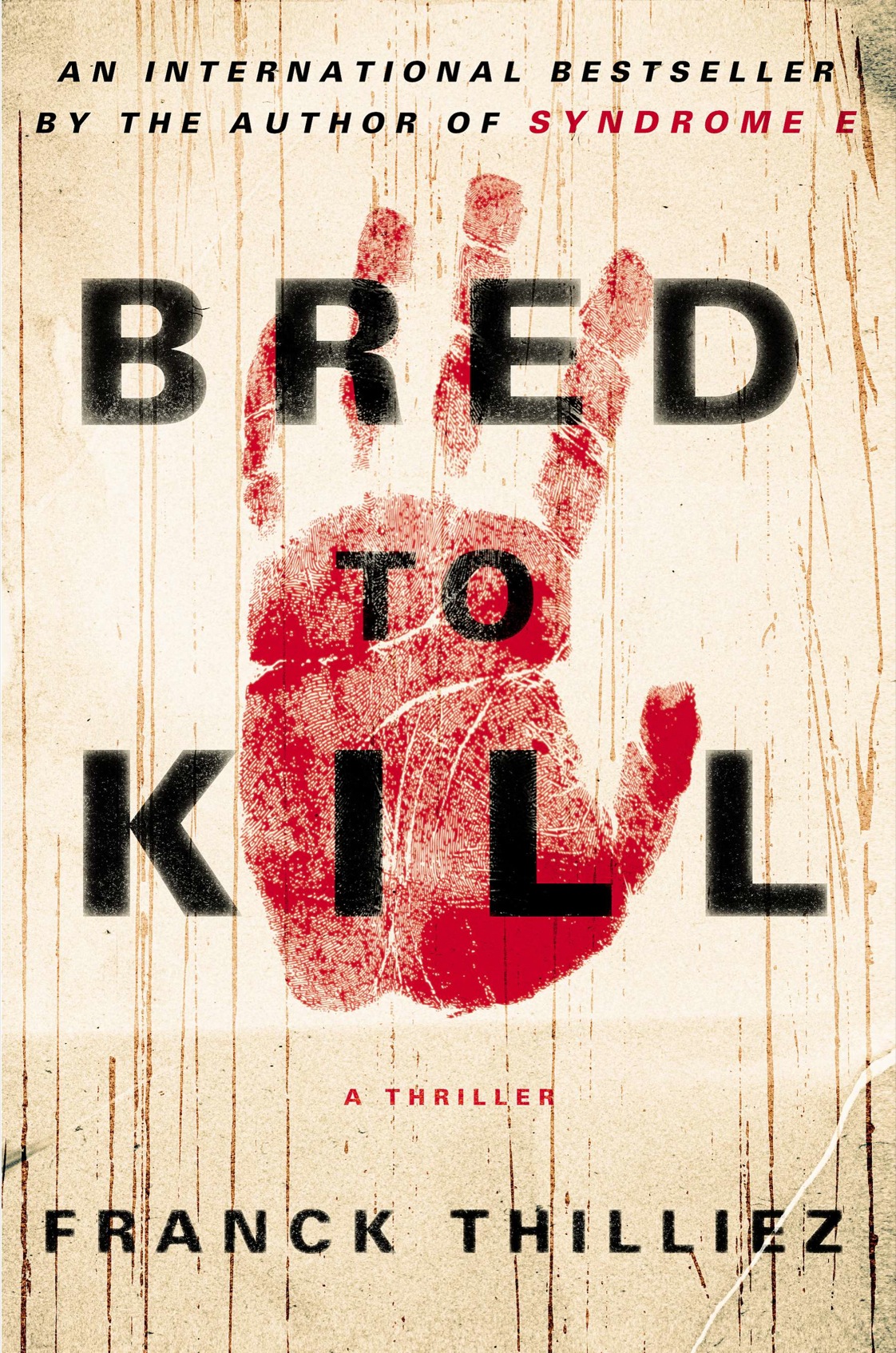 Bred to Kill (2014) by Franck Thilliez