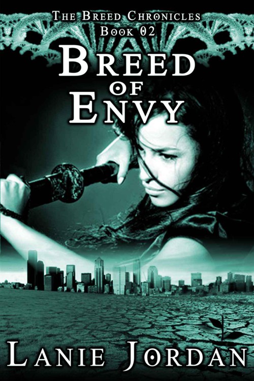 Breed of Envy (The Breed Chronicles, #02) by Jordan, Lanie