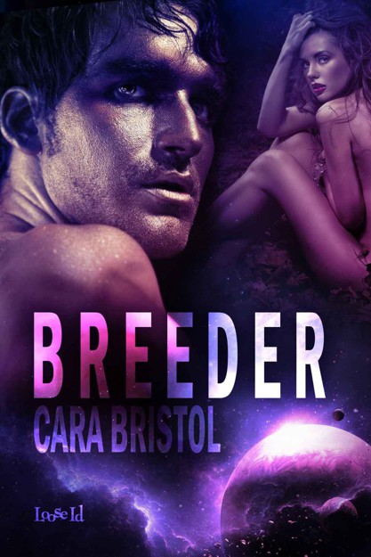 Breeder by Cara Bristol