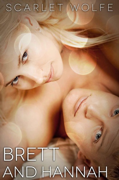 Brett and Hannah (Soul Mates 101 Series)