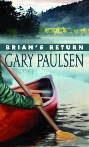 Brian's Return (2001) by Gary Paulsen