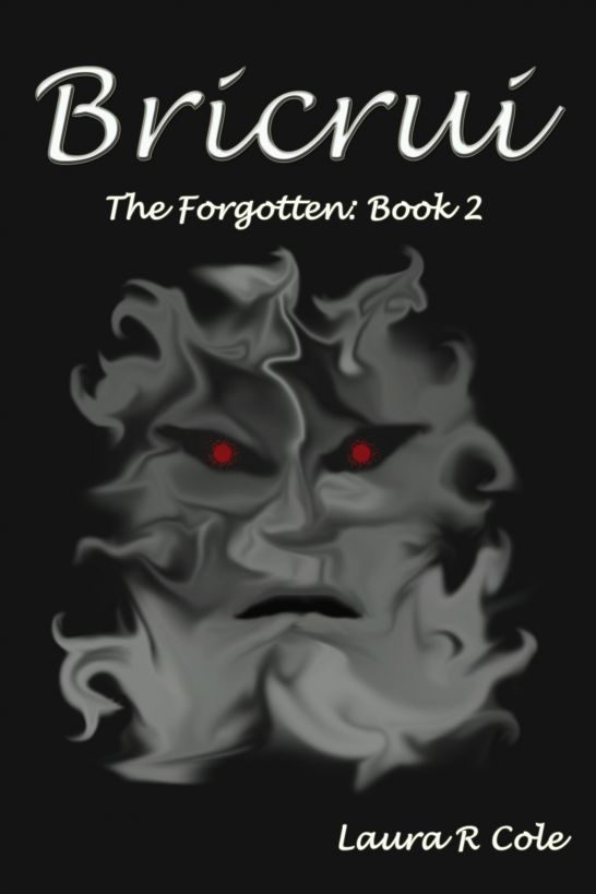 Bricrui (The Forgotten: Book 2) by Cole, Laura R