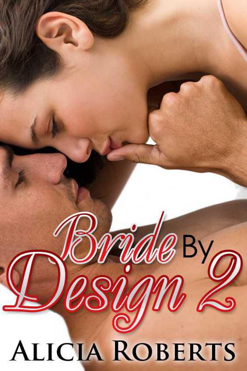 Bride by Design 2: Manchala on the Mind by Alicia Roberts