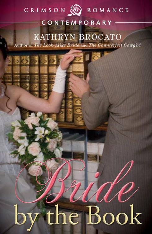 Bride by the Book (Crimson Romance)