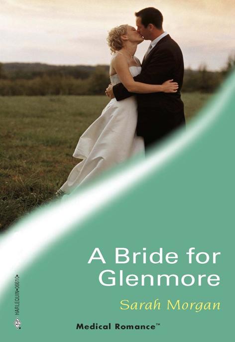 Bride for Glenmore by Sarah Morgan