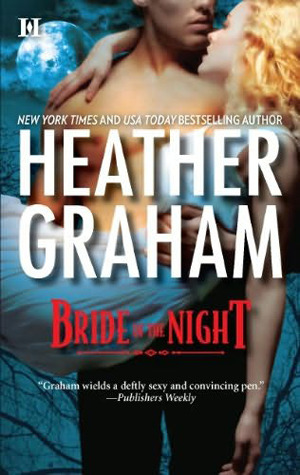 Bride of the Night (2011) by Heather Graham