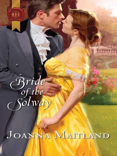 Bride of the Solway by Joanna Maitland