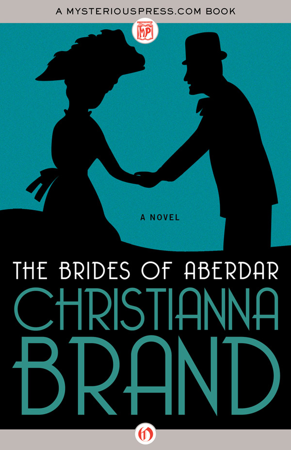 Brides of Aberdar by Christianna Brand