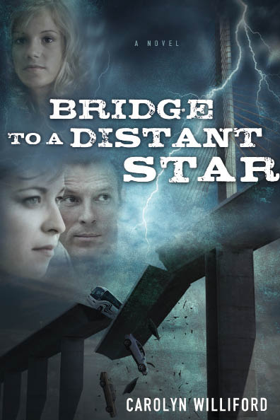 Bridge to a Distant Star by Carolyn Williford