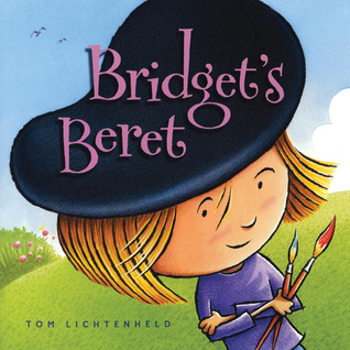 Bridget's Beret (2010) by Tom Lichtenheld