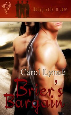 Brier's Bargain (2009) by Carol Lynne