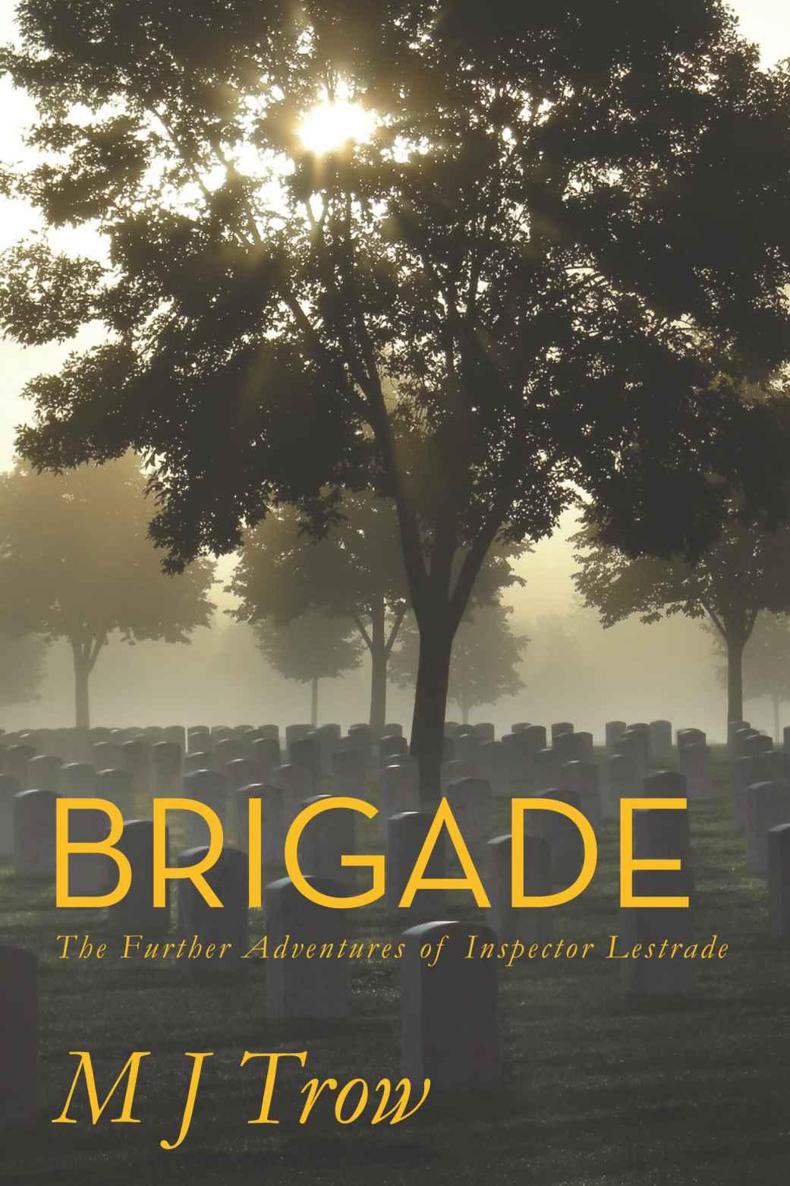 Brigade: The Further Adventures of Inspector Lestrade