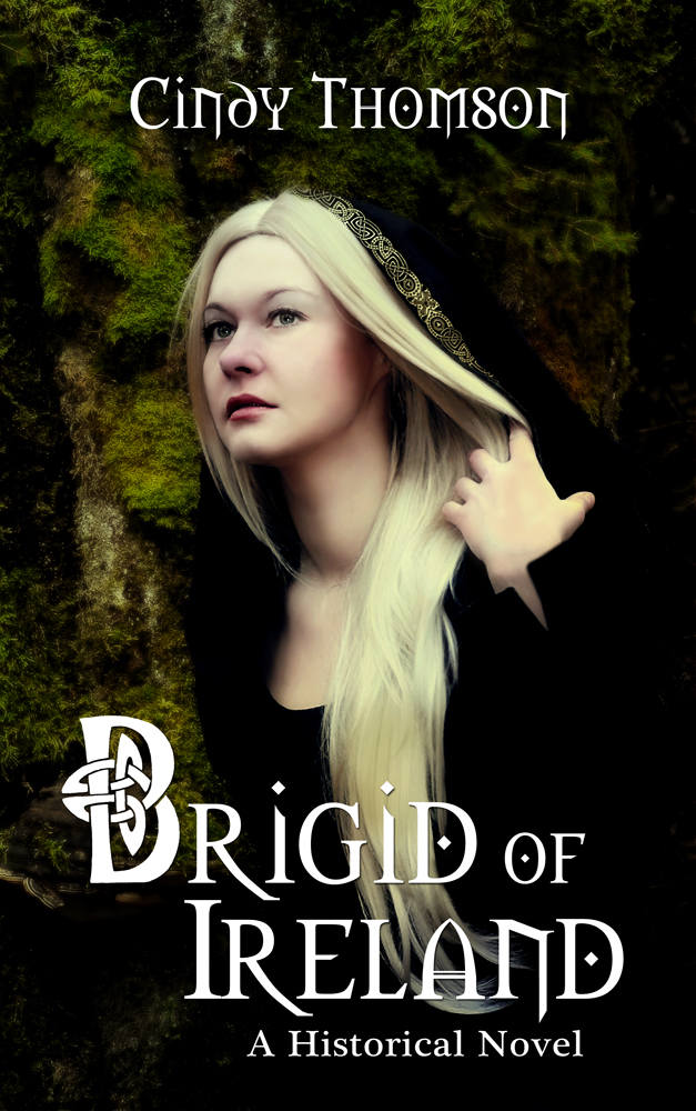 Brigid of Ireland (Daughters of Ireland Book 1)