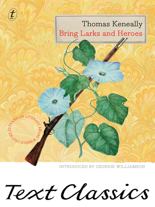 Bring Larks and Heroes (2012)