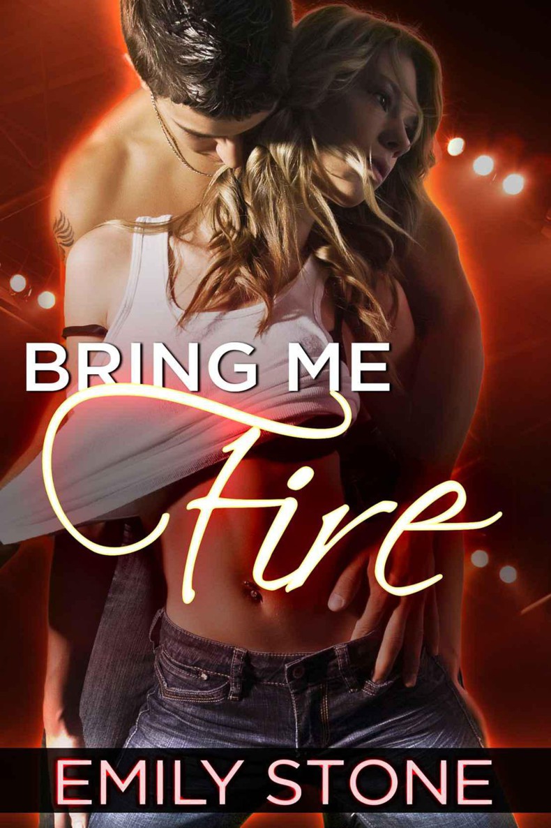 Bring Me Fire by Stone, Emily