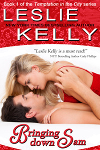 Bringing Down Sam (2012) by Leslie Kelly