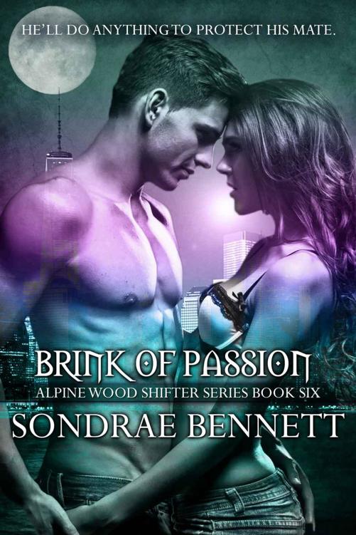 Brink Of Passion (Alpine Woods Shifters) by Sondrae Bennett