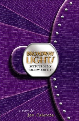Broadway Lights (2010) by Jen Calonita