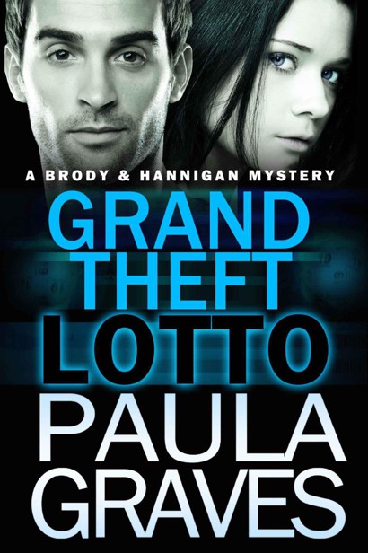 Brody & Hannigan 02 - Grand Theft Lotto by Paula Graves