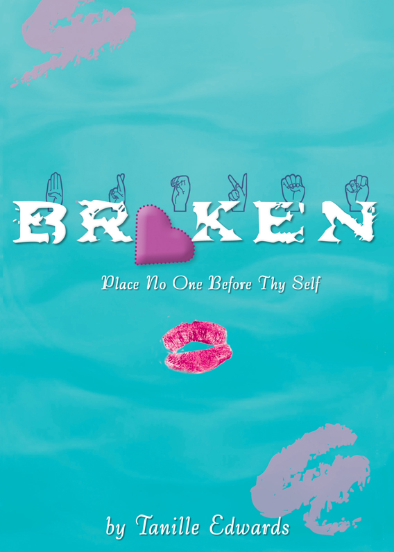 Broken by Tanille Edwards