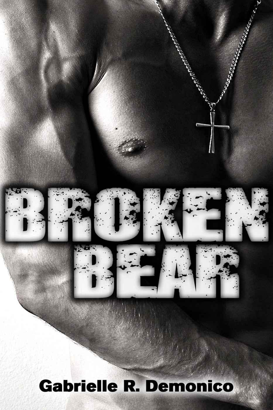 Broken Bear by Demonico, Gabrielle