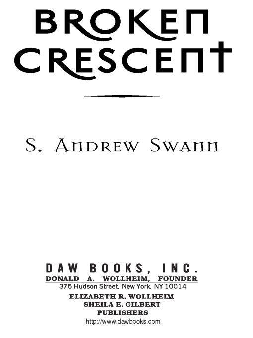 Broken Crescent by Swann, S. Andrew