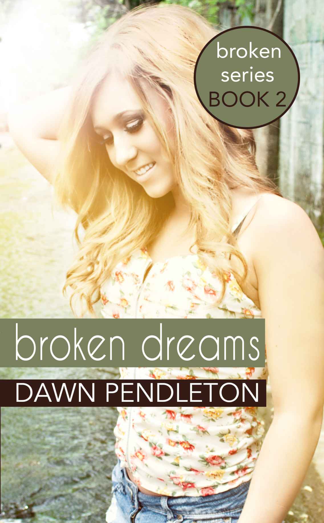 Broken Dreams (Broken Series)