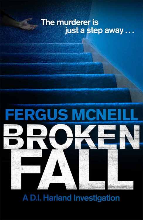 Broken Fall: A D.I. Harland novella by Fergus McNeill