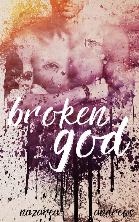 Broken God by Andrews,Nazarea