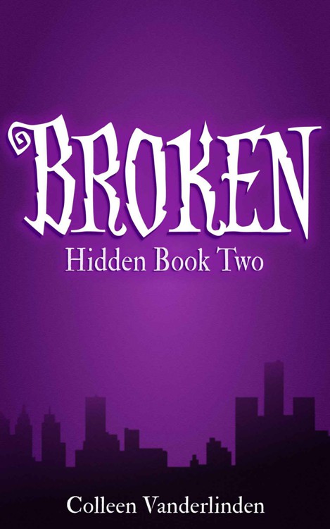 Broken: Hidden Book Two