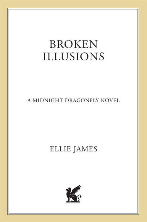 Broken Illusions: A Midnight Dragonfly Novel by James, Ellie