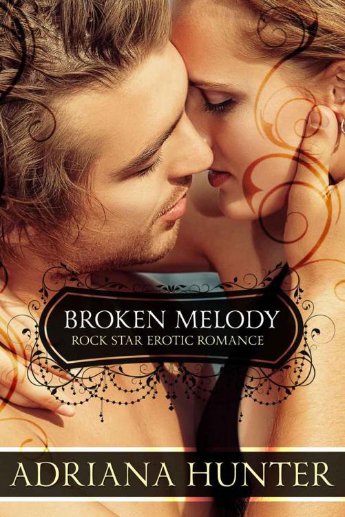 Broken Melody (Rock With You #2) Rock Star Romance