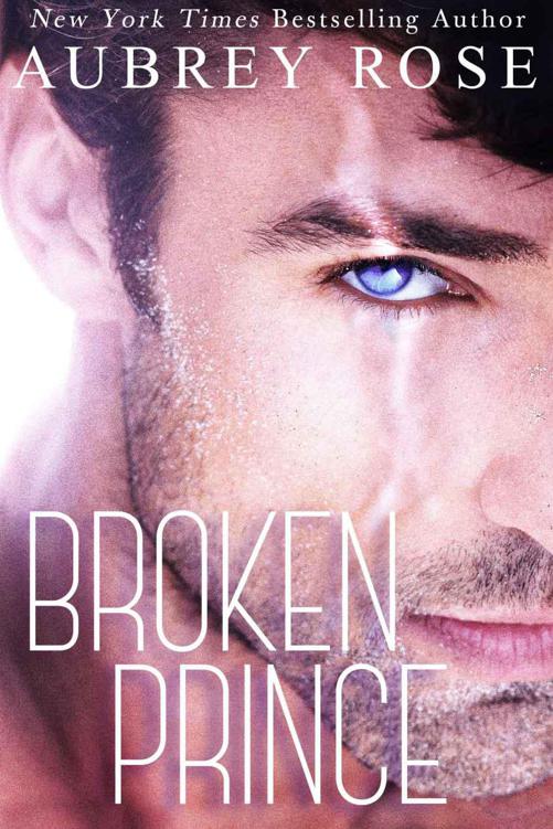 Broken Prince: A New Adult Romance Novel by Rose, Aubrey