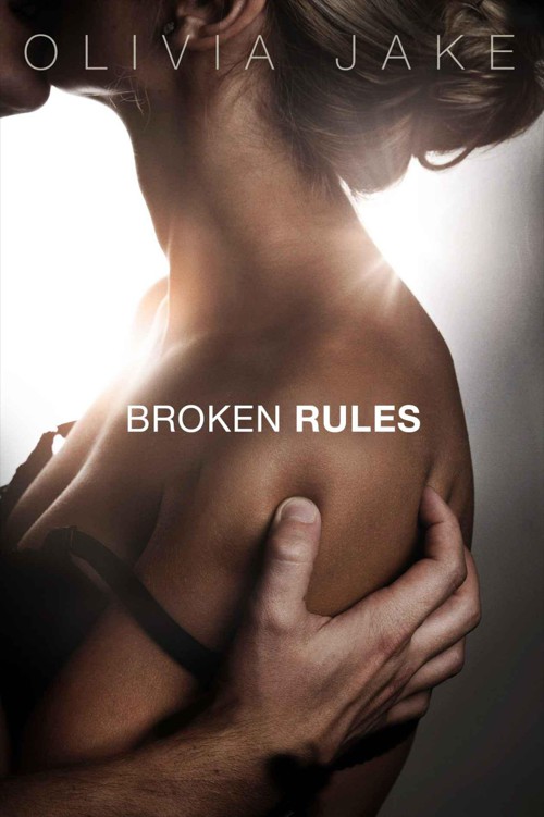 Broken Rules by Jake, Olivia