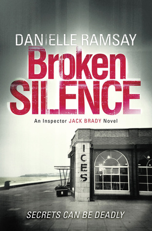 Broken Silence by Danielle Ramsay