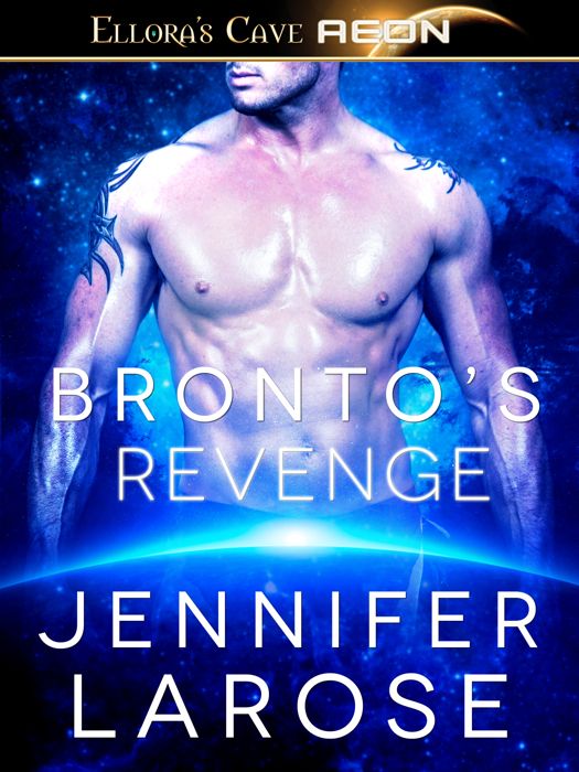 Bronto's Revenge: 2 (Barbarian Lust) by Jennifer LaRose