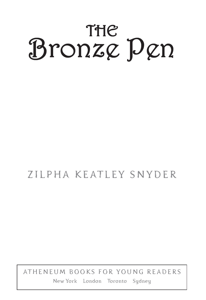 Bronze Pen (9781439156650) (2009) by Snyder, Zilpha Keatley