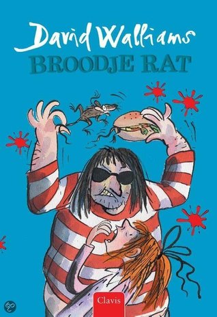 Broodje rat (2014) by David Walliams