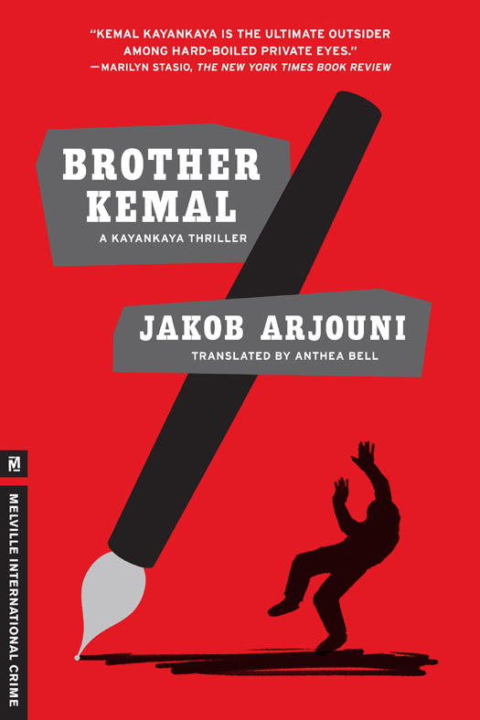 Brother Kemal (2013) by Jakob Arjouni