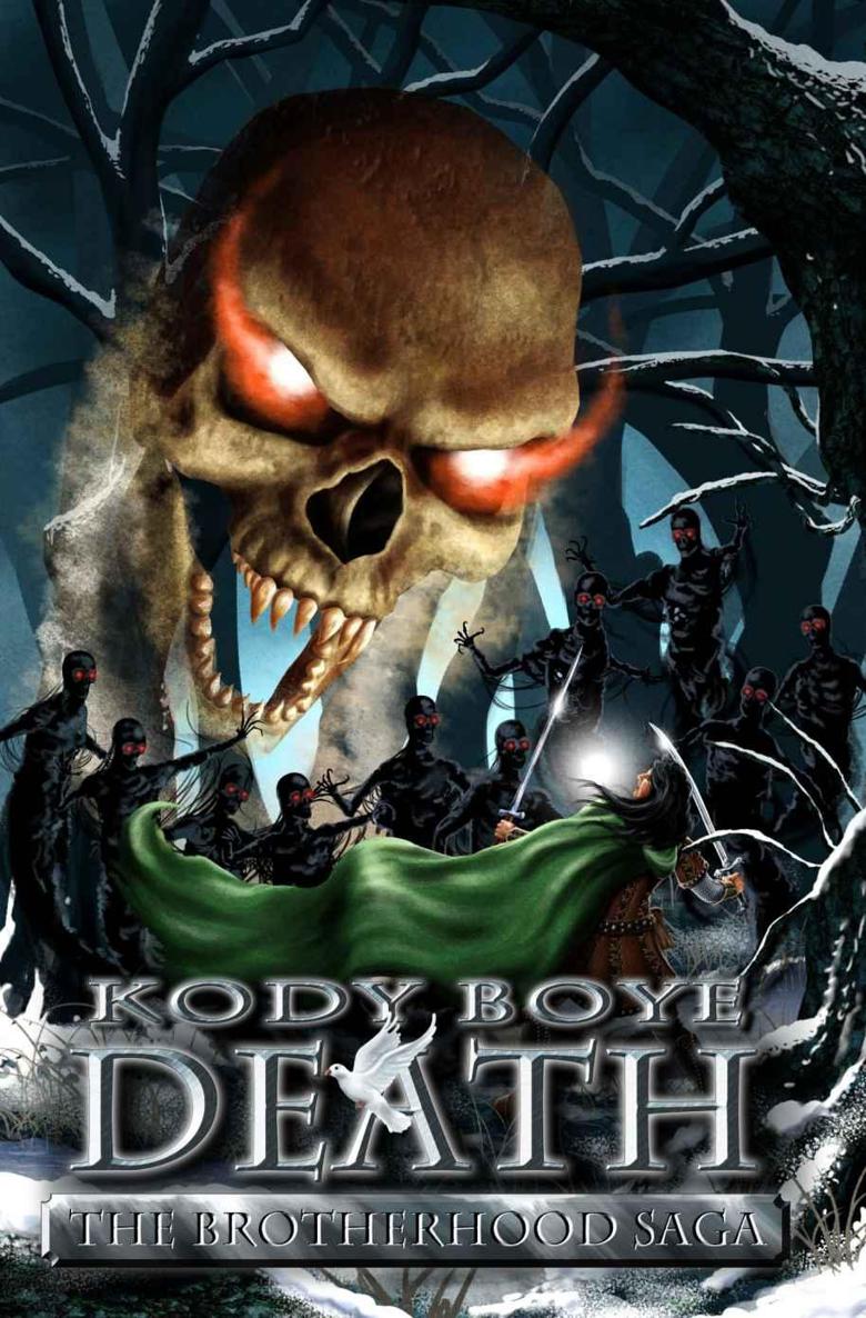 Brotherhood Saga 03: Death by Kody Boye