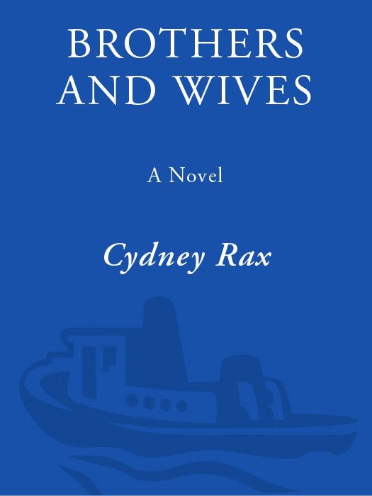 Brothers and Wives (2010) by Cydney Rax