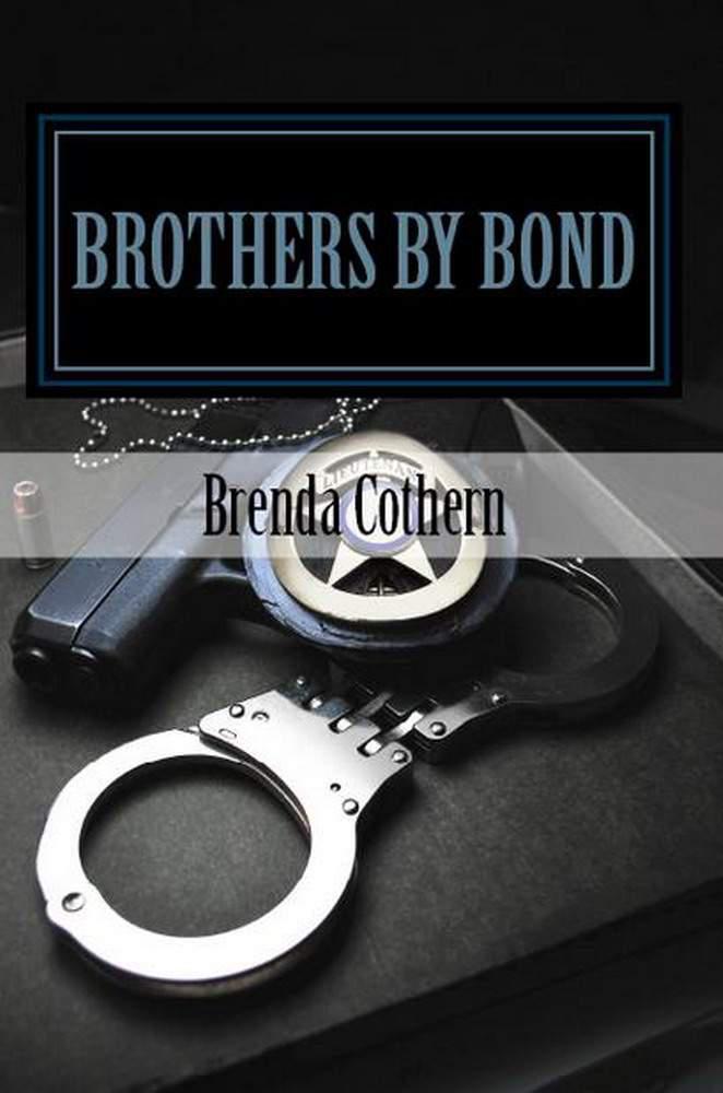 Brothers by Bond by Brenda Cottern