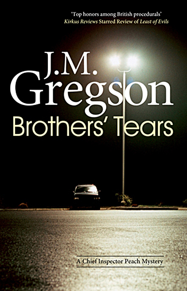 Brothers' Tears (2013) by J. M. Gregson